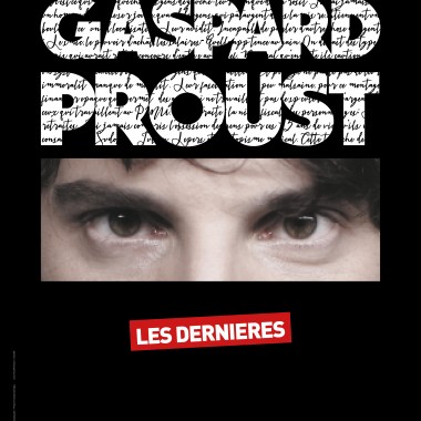 Gaspard Proust - Dernières dates